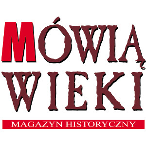 Logo MÓWIĄ WIEKI - MAGAZYN HISTORYCZNY(Logo: say the ages -historical magazine)